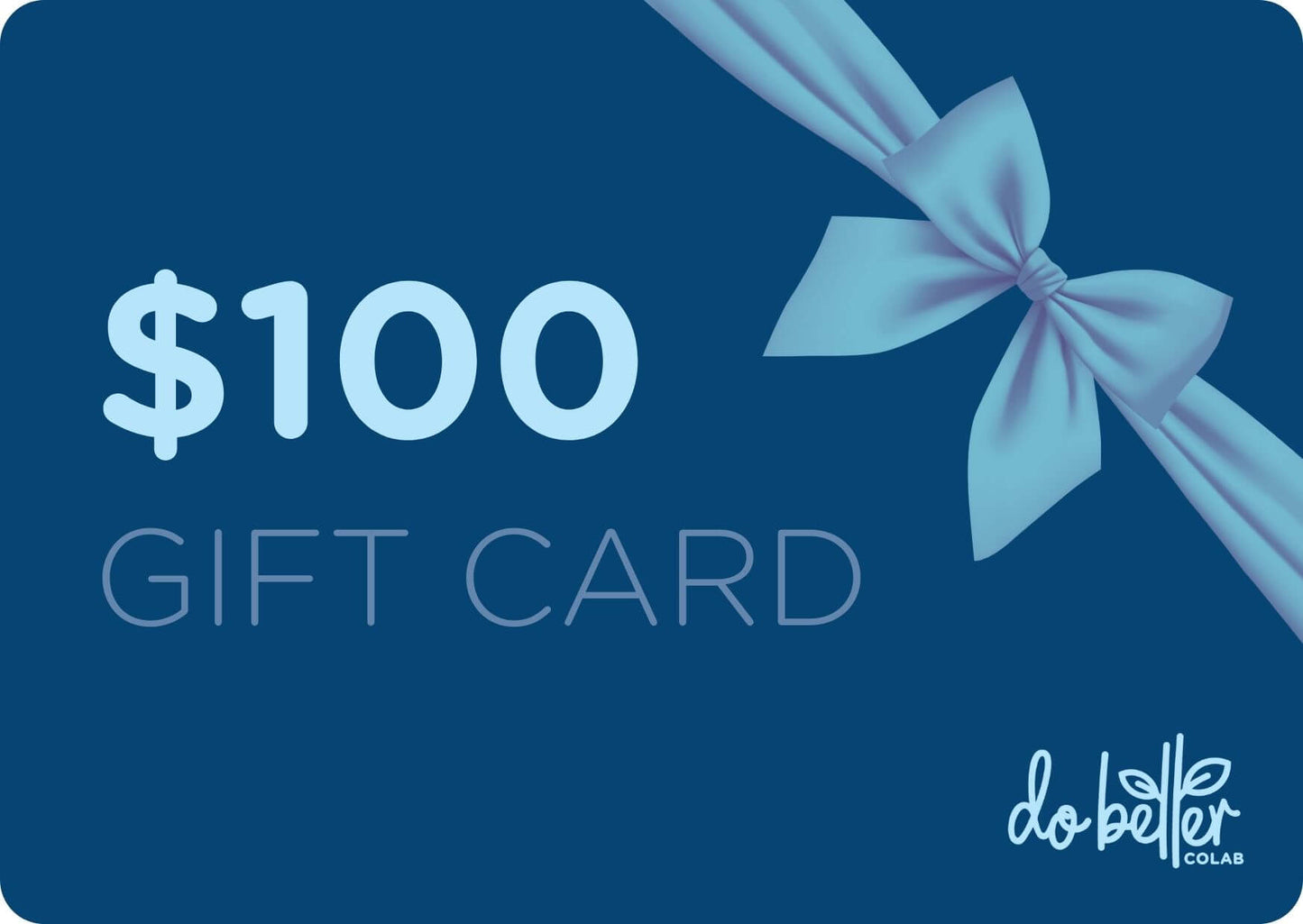 Do Better Colab Gift Card - Do Better Colab