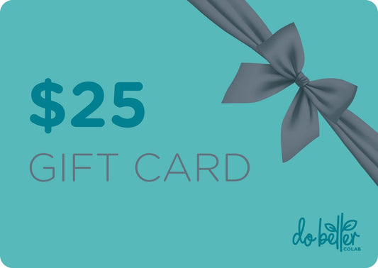 Do Better Colab Gift Card